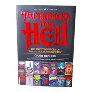 PAPERBACKS FROM HELL by Grady Hendrix